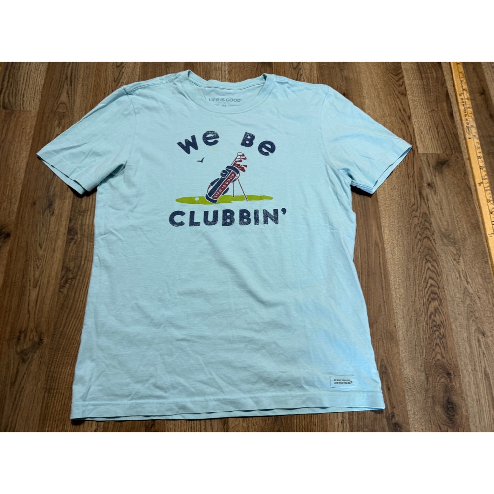 Life is Good Mens Crusher Tee We Be Clubbin Golf Graphic T-Shirt Light Blue M